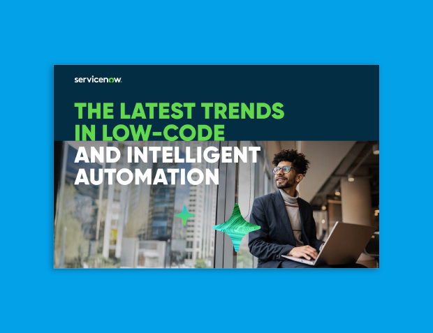 The Latest Trends in Low-Code and Intelligent Automation